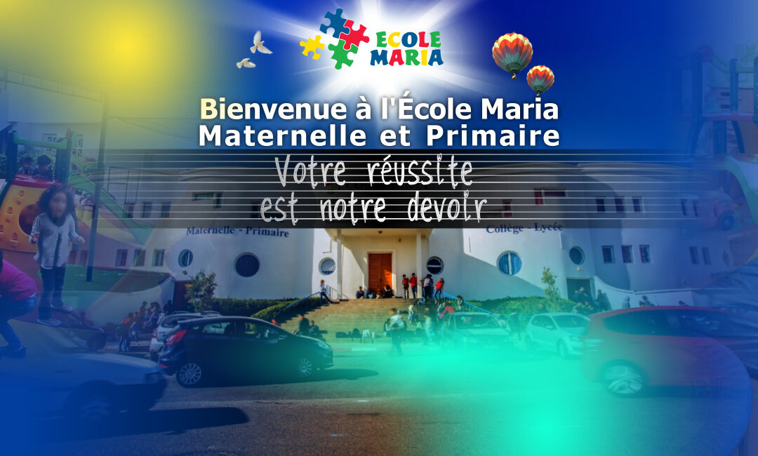 ecole-maria-maternelle-primaire-slogan