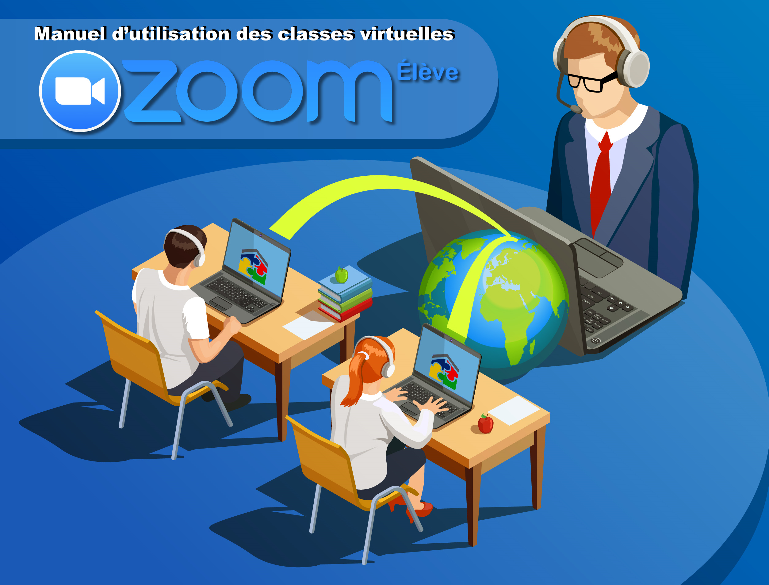 Manuel d’utilisation des classes virtuelles Zoom Élève École Maria